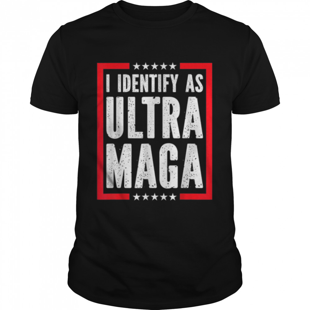 Anti Joe Biden Ultra Maga The Return Of The Great Maga King T- B0B1F5T56M Classic Men's T-shirt