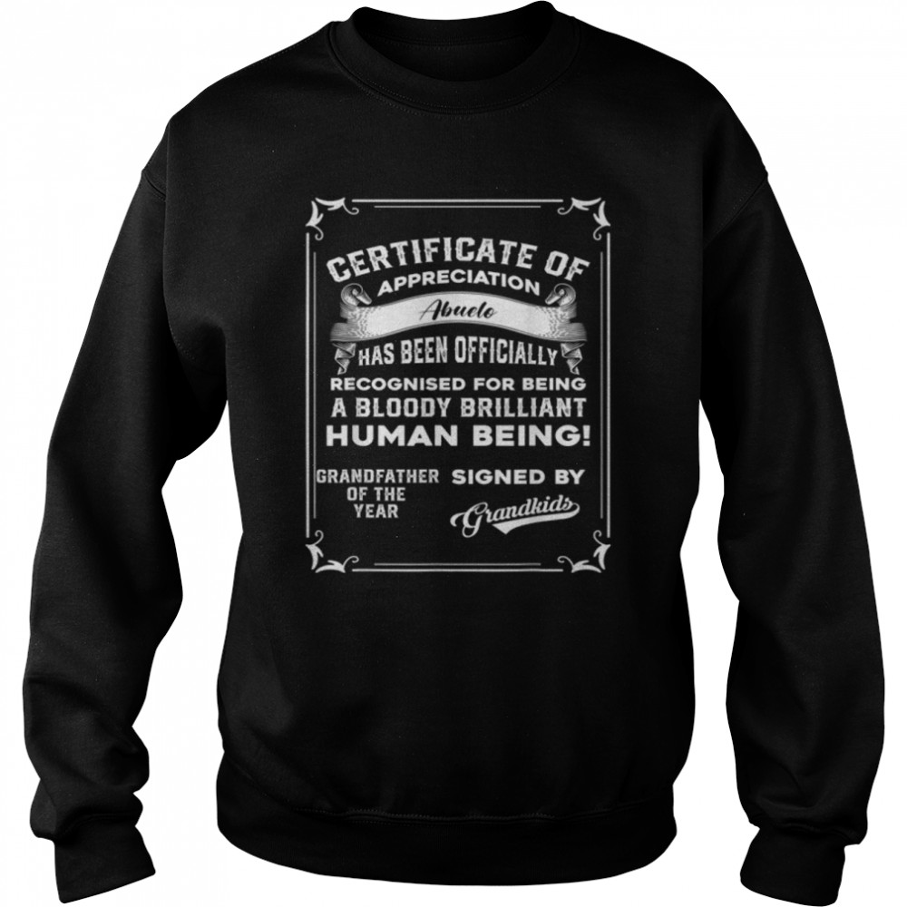 Mens Fathers Day Gift For Papa - Certificate Abuelo Of Year T- B0B1BS32SS Unisex Sweatshirt