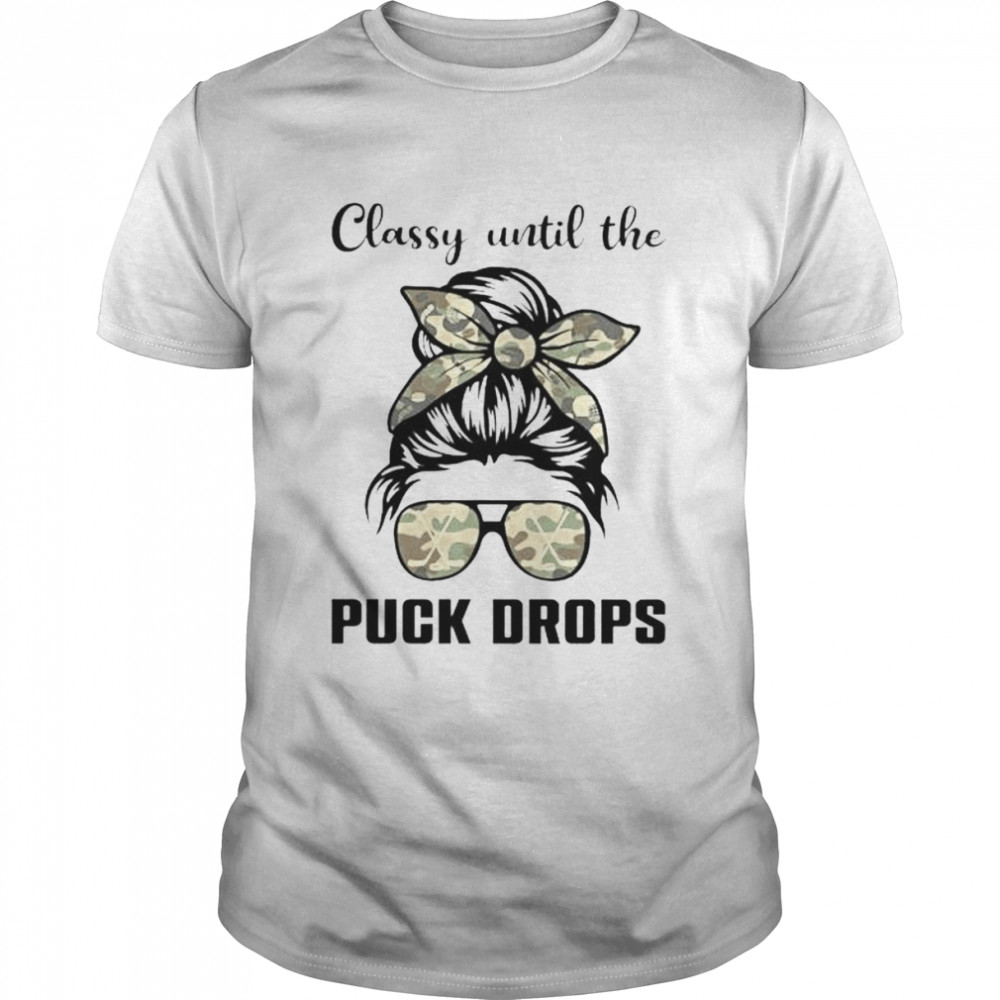 messy bun classy until the puck drops shirt Classic Men's T-shirt
