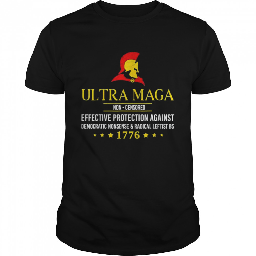 Ultra Maga Non Censored Shirt