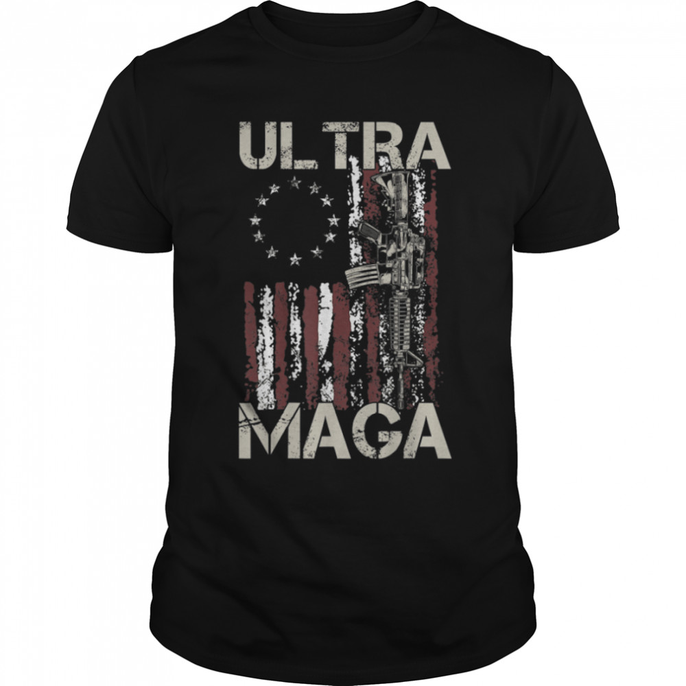 Gun Ultra Maga Proud Republican Usa Flag (On Back) T-Shirt B0B1H6C2S7