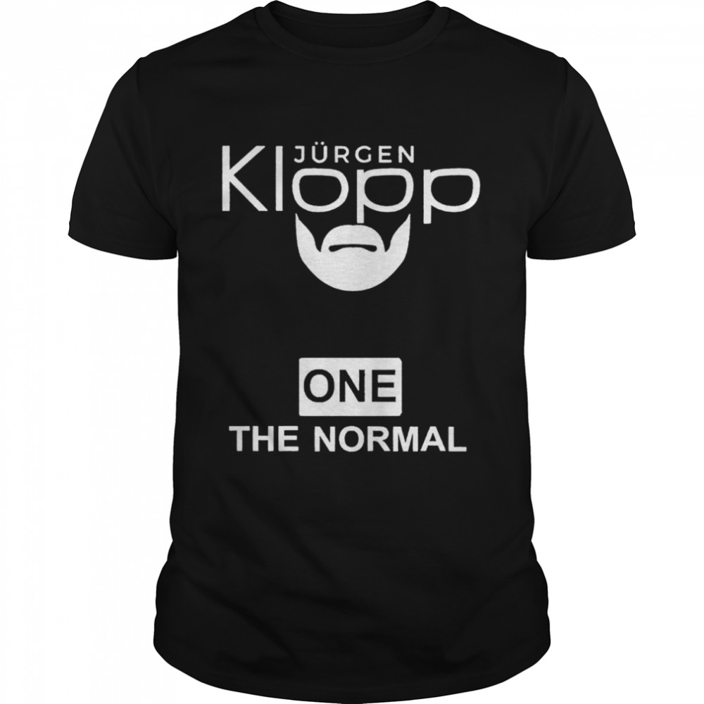 Jurgen Klopp One The Normal Shirt