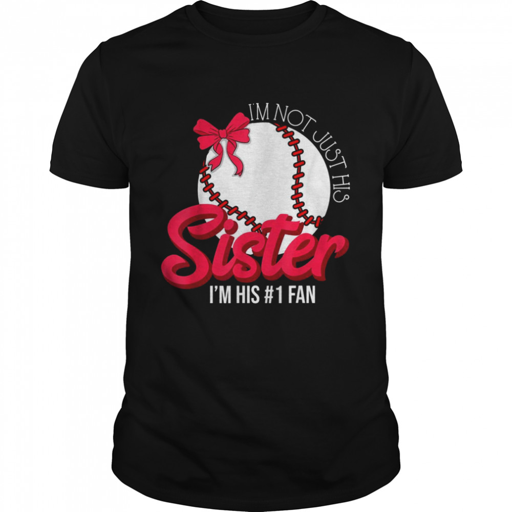 Sister Number One Fan Family Baseball Shirt