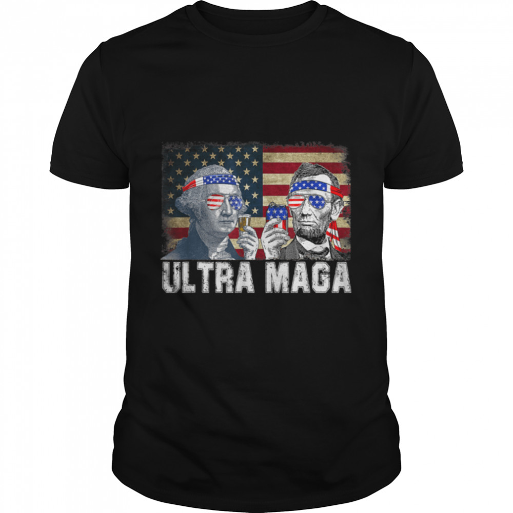 Ultra Maga 4Th Of July Franklin Lincoln Drinking Usa Flag T-Shirt B0B1Hh3Q65