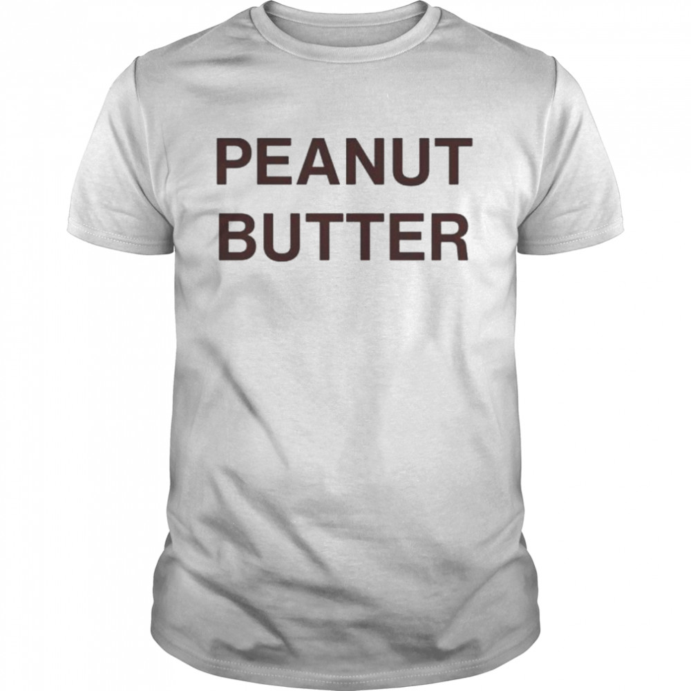 Peanut Butter Shirt