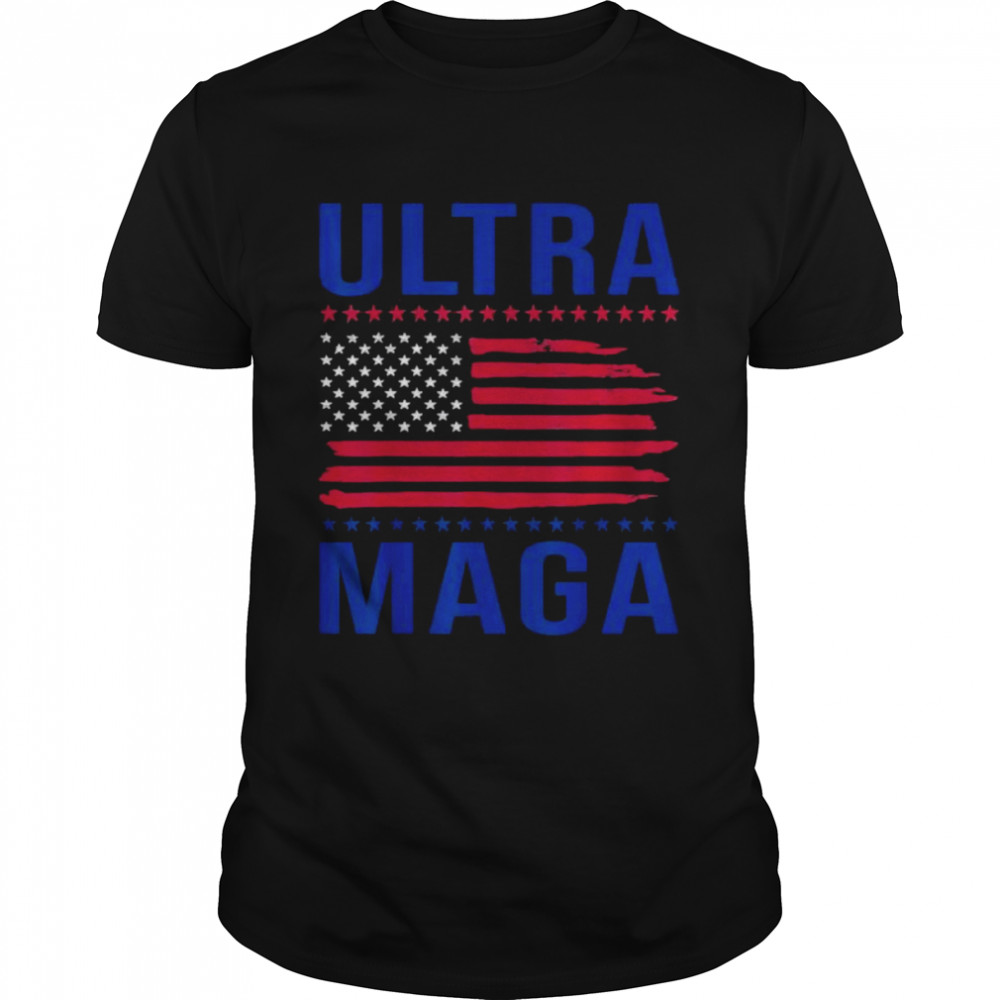 Ultra Maga Trendy American Flag Going Out Made In Usa Shirt