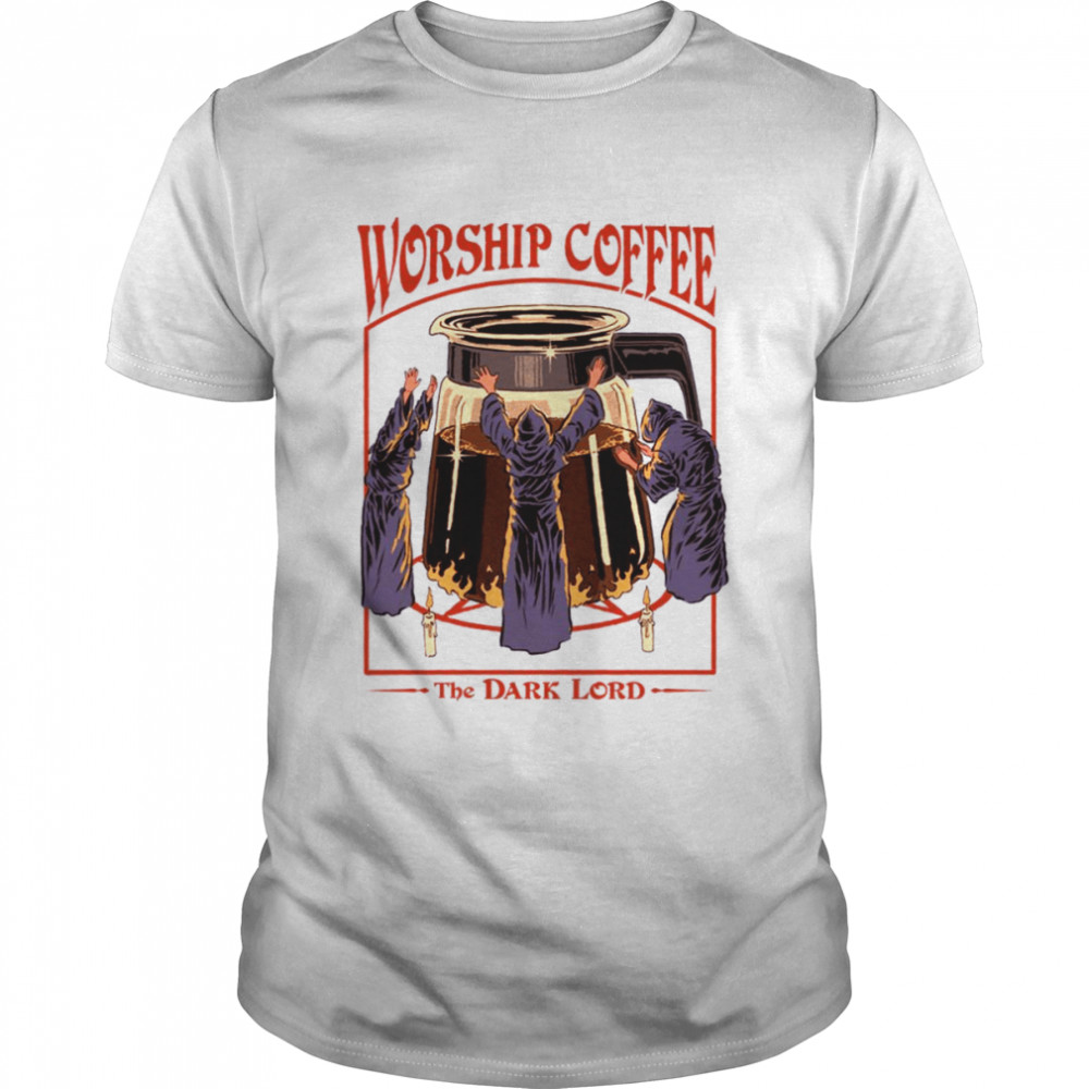 Worship Coffee The Dark Lord Funny Vintage Art  Shirt