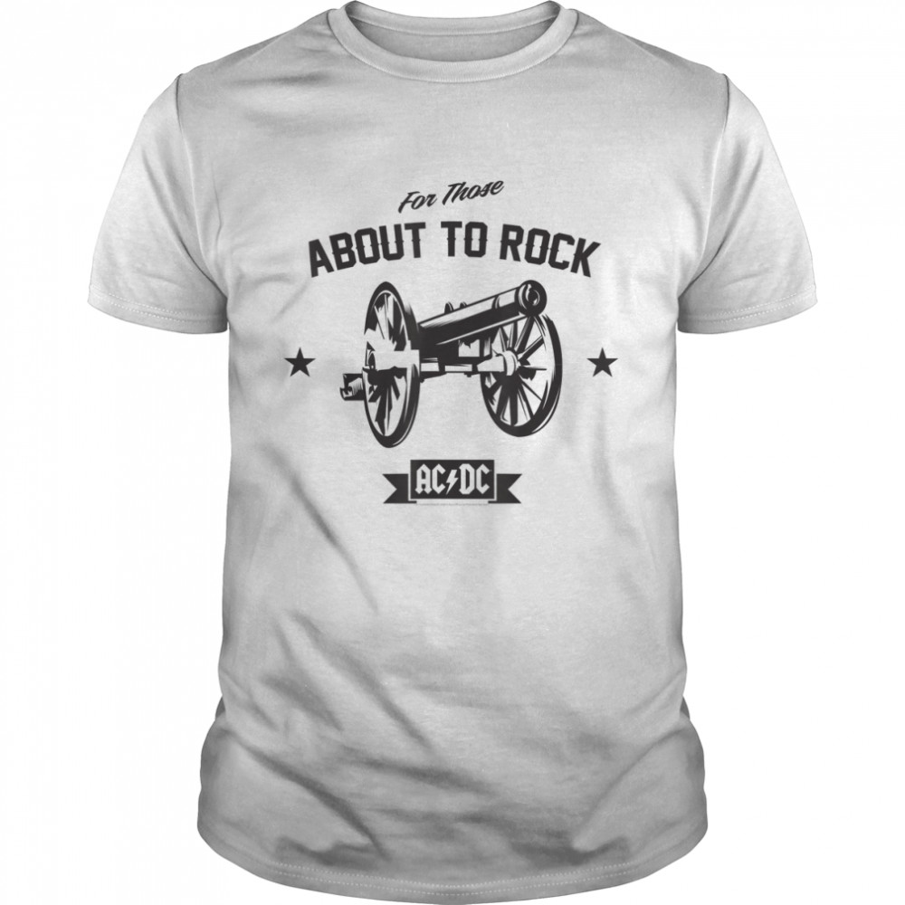 Acdc For Those About To Rock Cannon T-Shirt