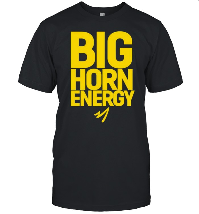 big horn energy shirt