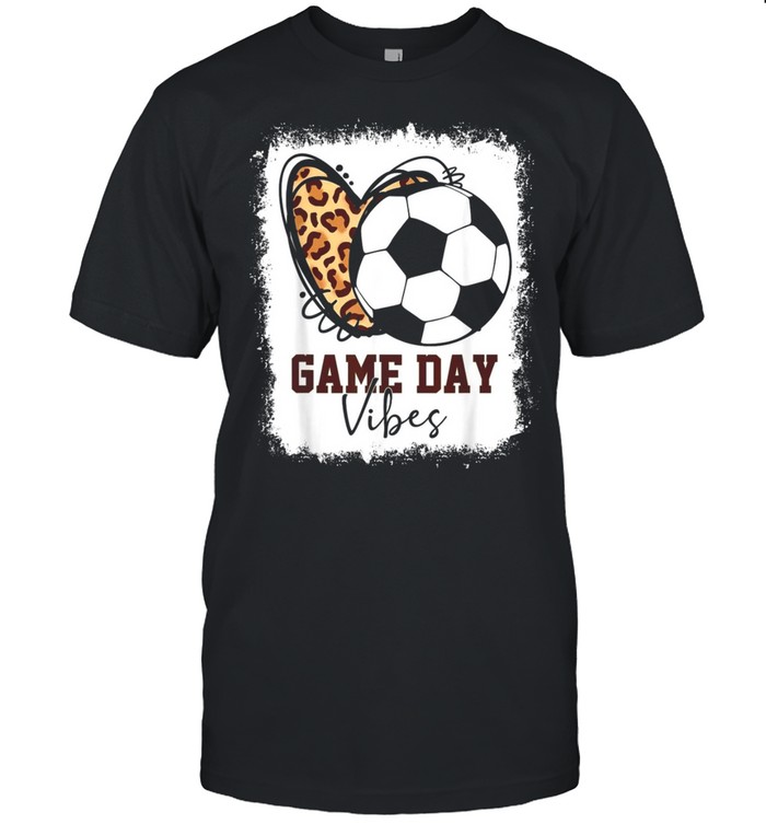 Bleached Soccer Game Day Vibes Leopard Soccer Mom Game DayShirt Shirt