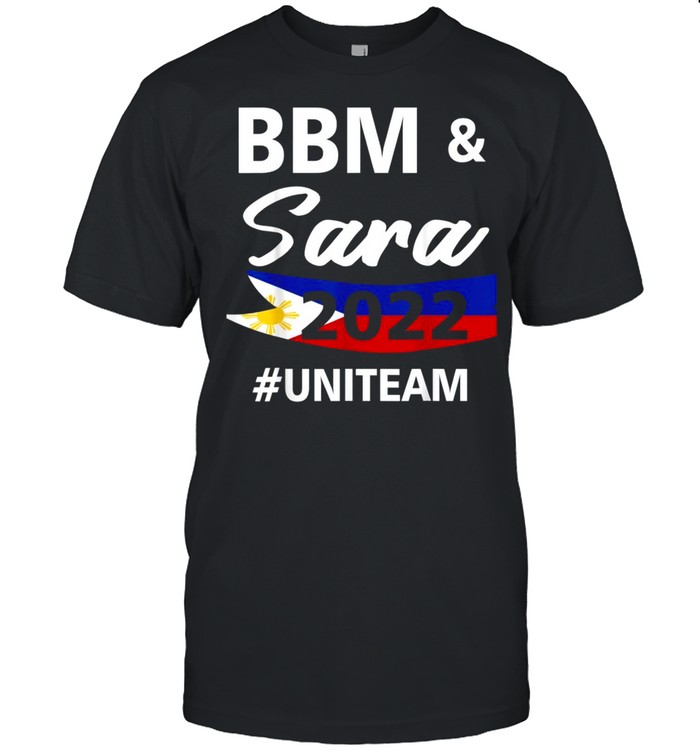 BongBong Sara Duterte Marcos 2022 UniteamShirt Shirt