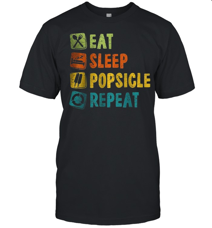 Eat Sleep Popsicles Repeat T-Shirt