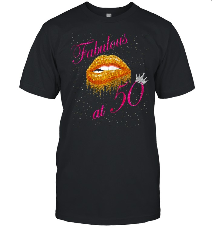 Fabulous at 50th BirthdayShirt Shirt