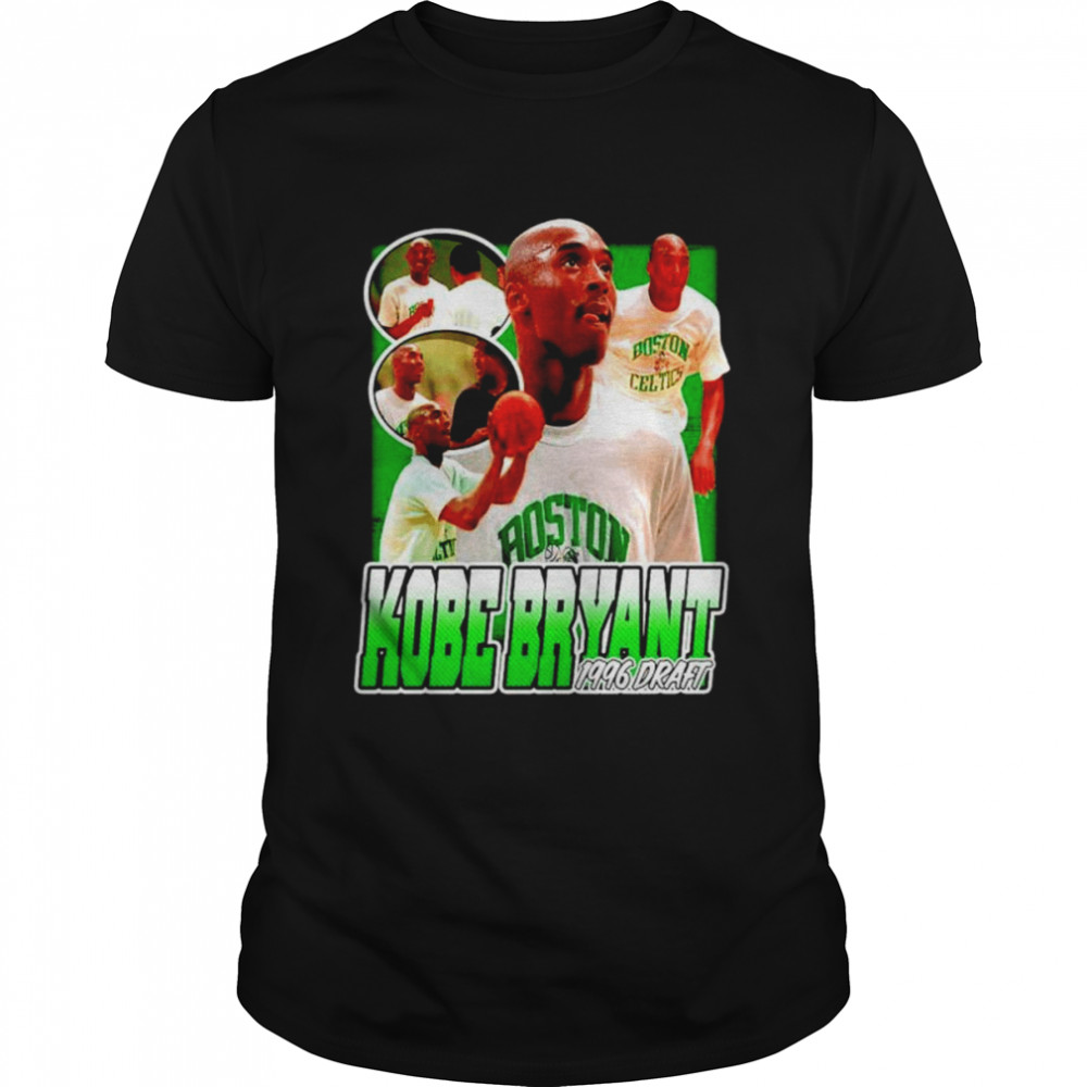 Kobe Bryant 1996 Draft Boston Celtics Shirt