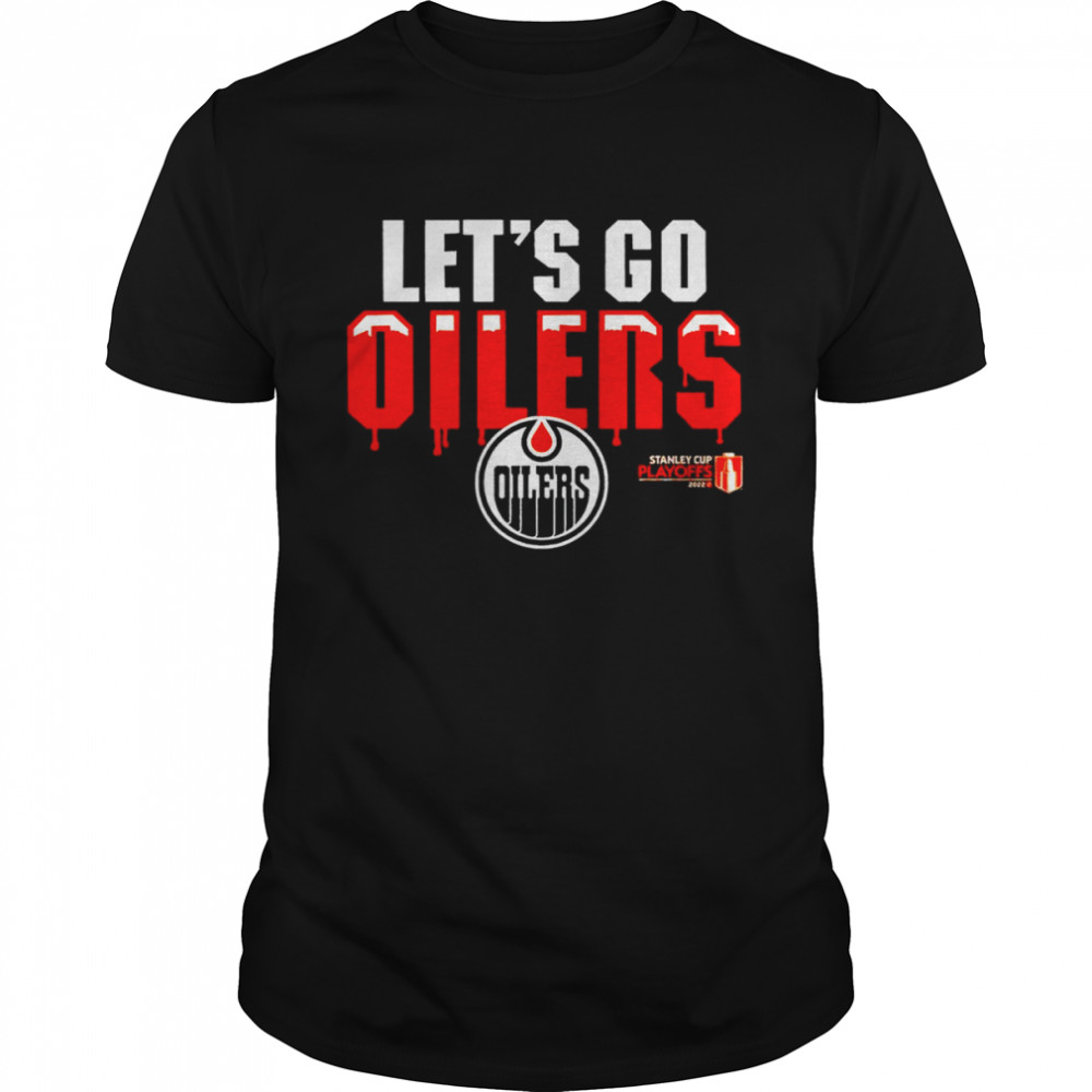 Let’s Go Oilers Shirt