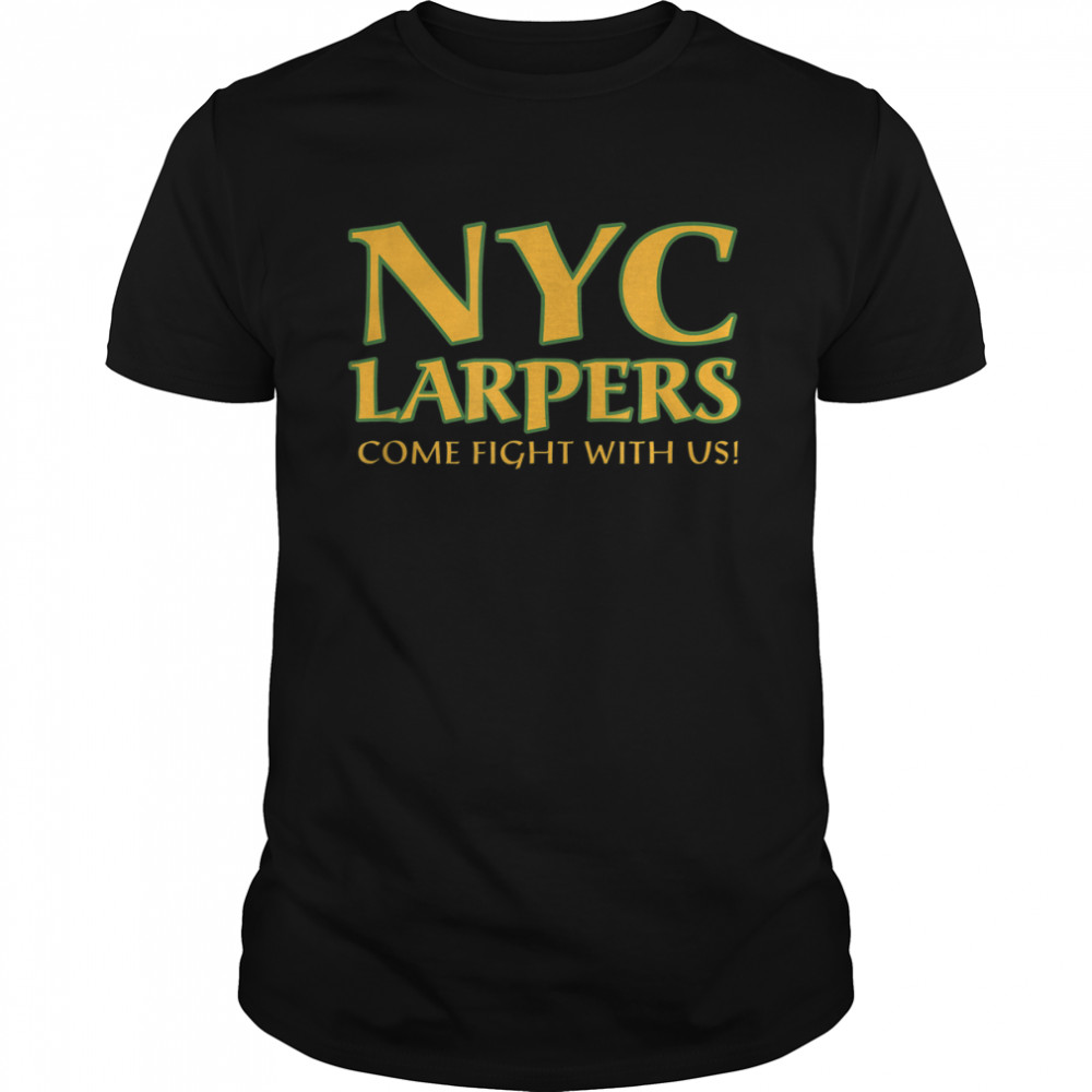 Marvel Hawkeye Nyc Larpers Come Fight With Us T-Shirt