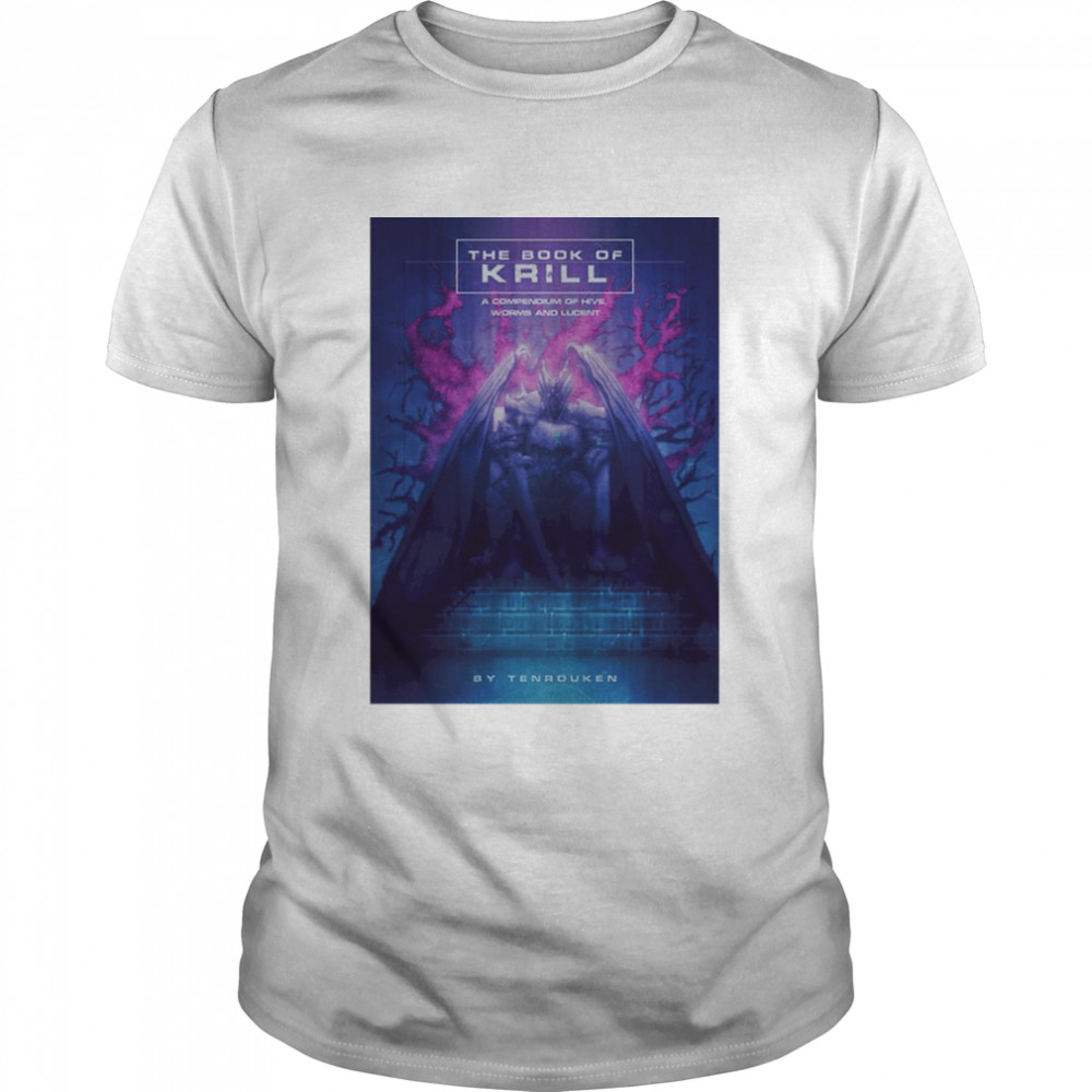 the Book of Krill shirt