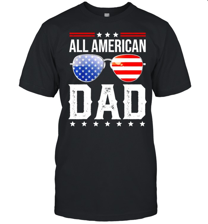 All American dad matching family fourth 4th of july American shirt Classic Men's T-shirt