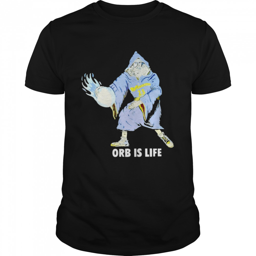 Orb Is Life Wizards Shirt