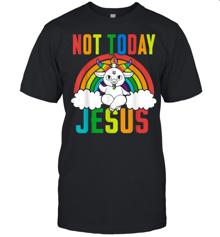 Satanic Unicorn Rainbow Not Today Jesusshirt Shirt