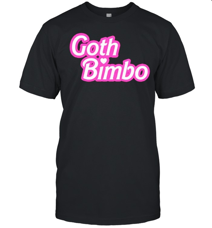 Goth Bimbo Shirt