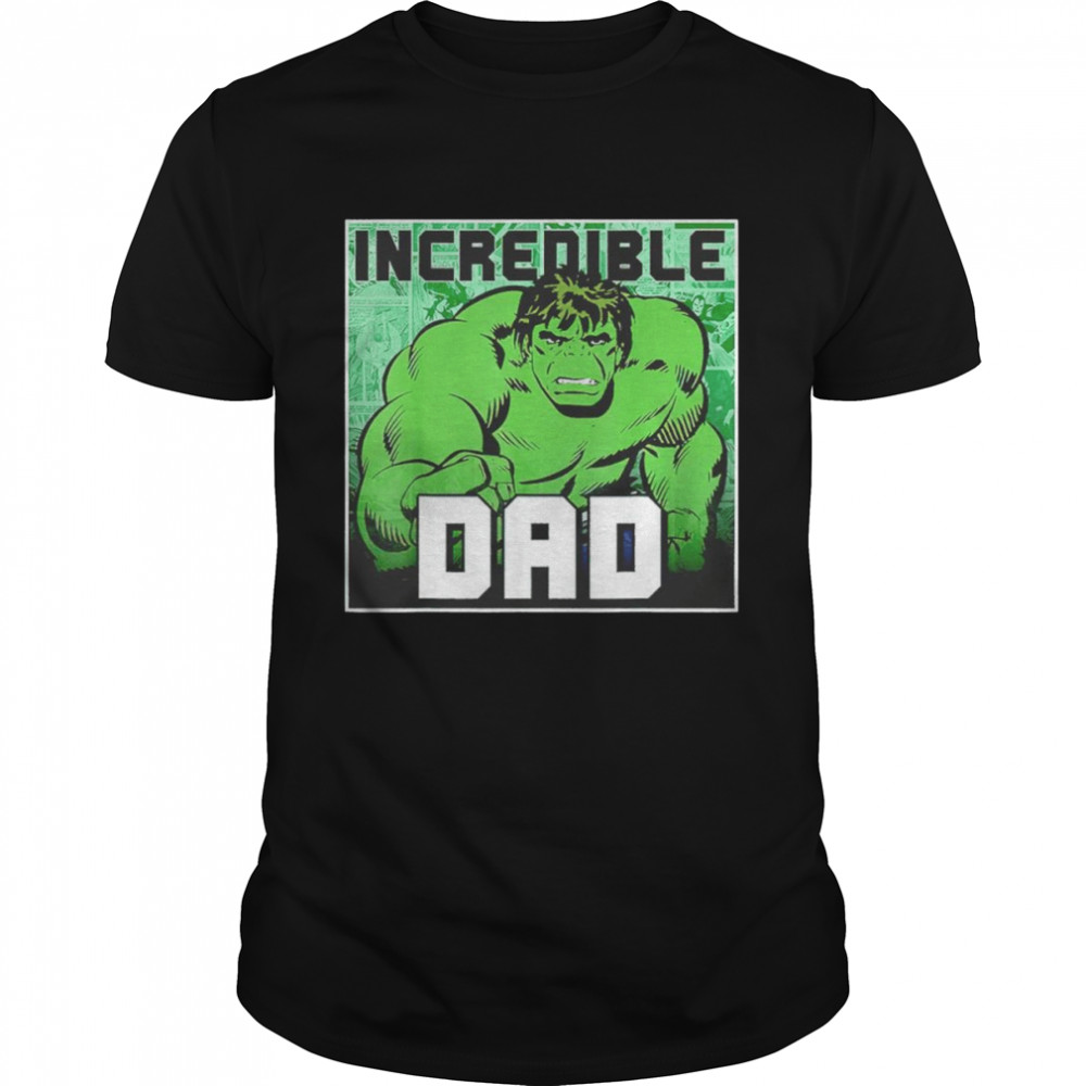 Hulk Incredible Dad Shirt