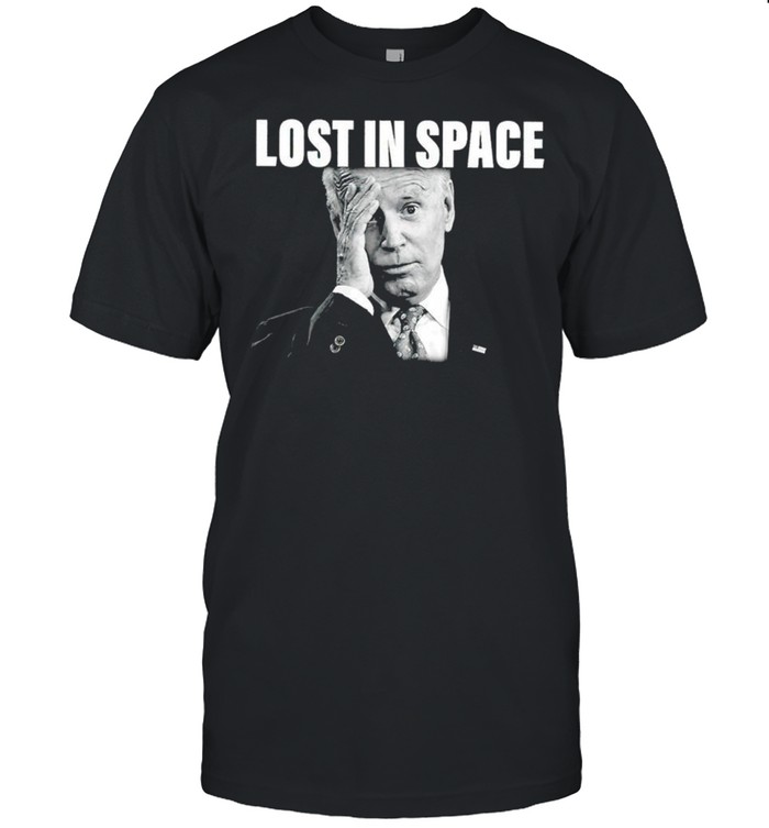 Joe Biden lost in space shirt