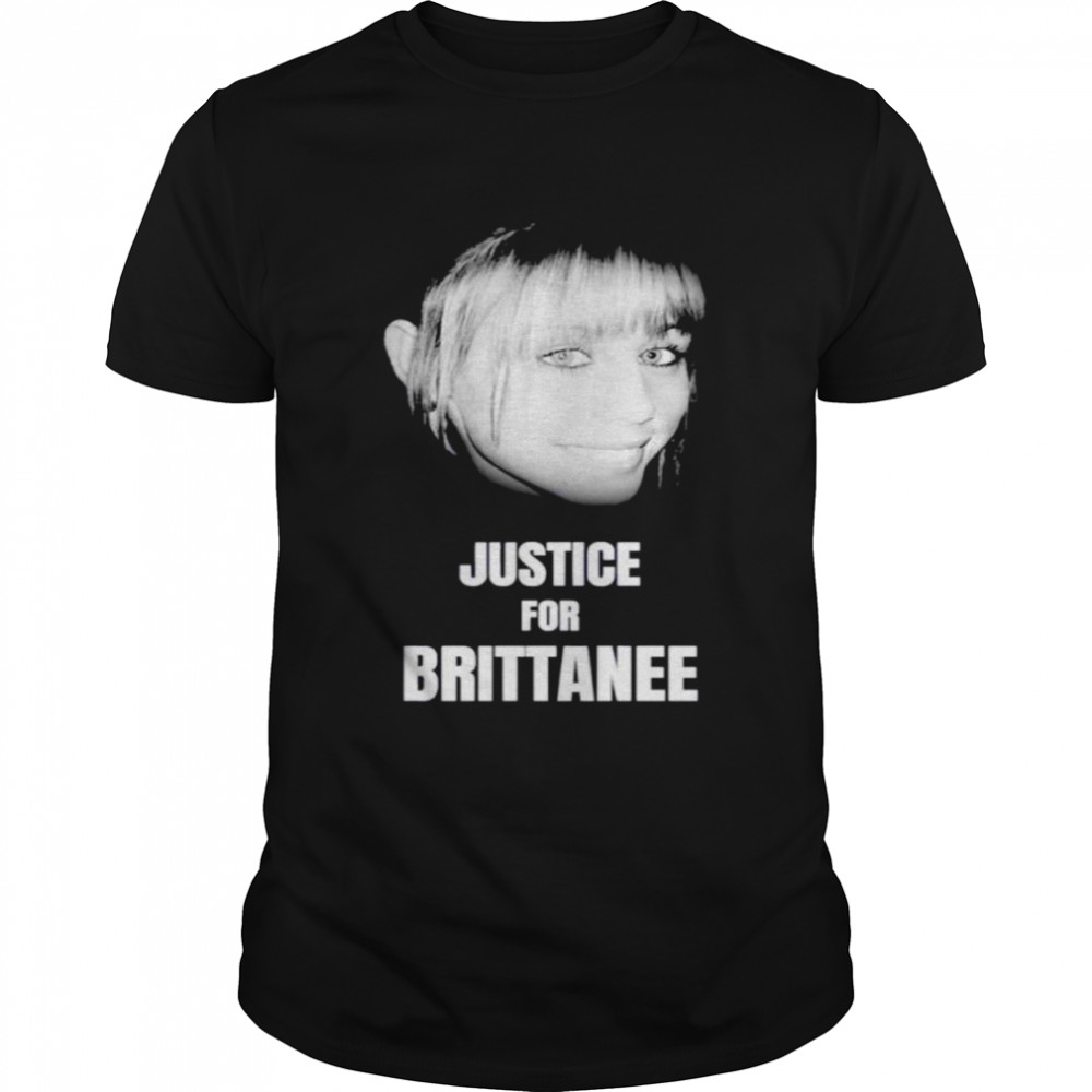Justice For Brittanee Drexel Shirt