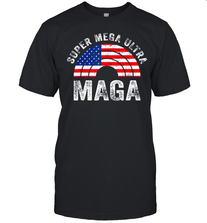 Super mega ultra maga us flag American ultra maga shirt