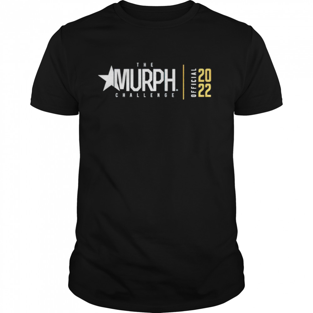 The Murph Challenge 2022 Shirt