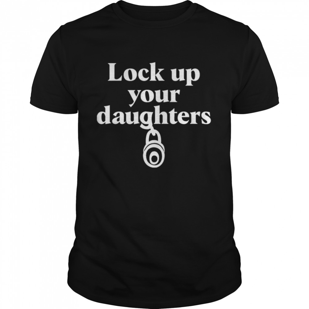 Emily Murnane Lock Up Your Daughters Shirt