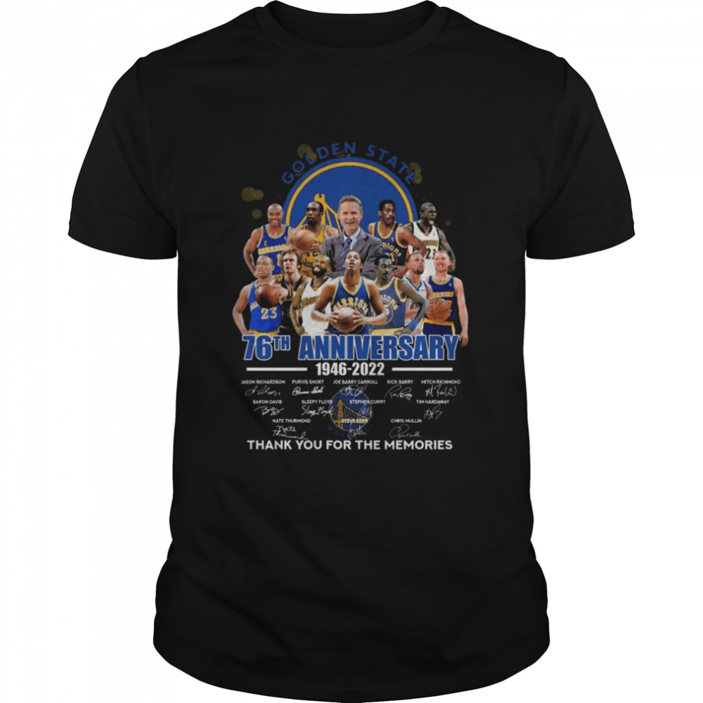 Golden State Warriors 76th anniversary 1946 2022 thank you for the memories signatures shirt Classic Men's T-shirt