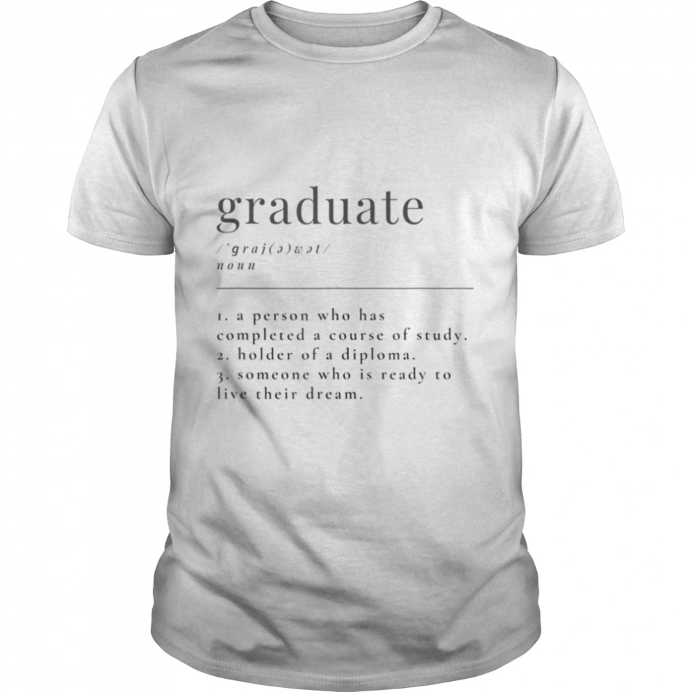 Graduate Noun T-, Graduate Definition T- T- B0B1CTRPPN Classic Men's T-shirt