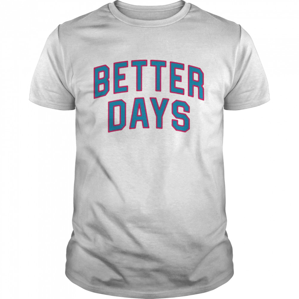 Jayson Tatum Better Days T-Shirt