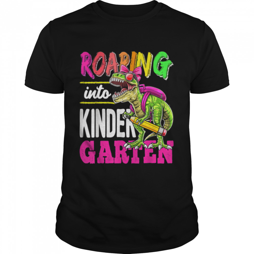 Roaring into Kindergarten Dinosaur Back to School Girls T- B0B1CZHNGG Classic Men's T-shirt