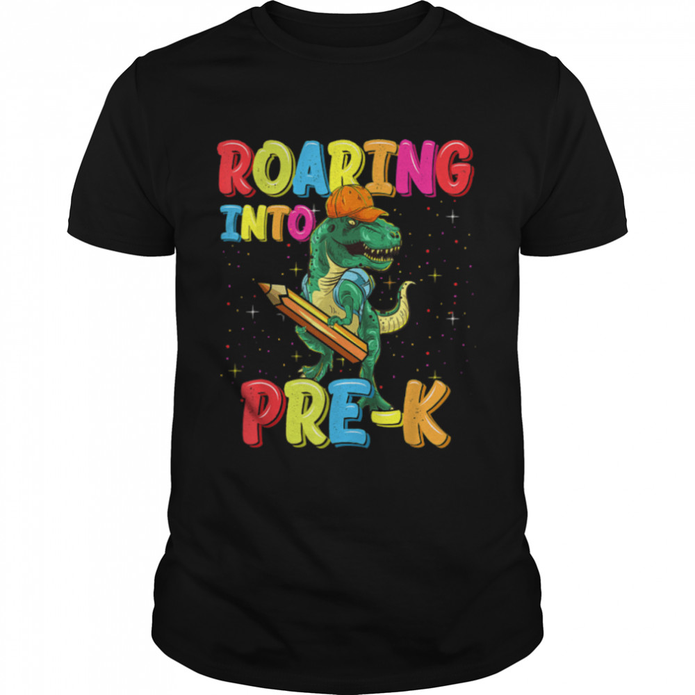 Roaring Into Pre-K Dinosaur Back To School T Rex Boys T-Shirt B0B1Czdxxh