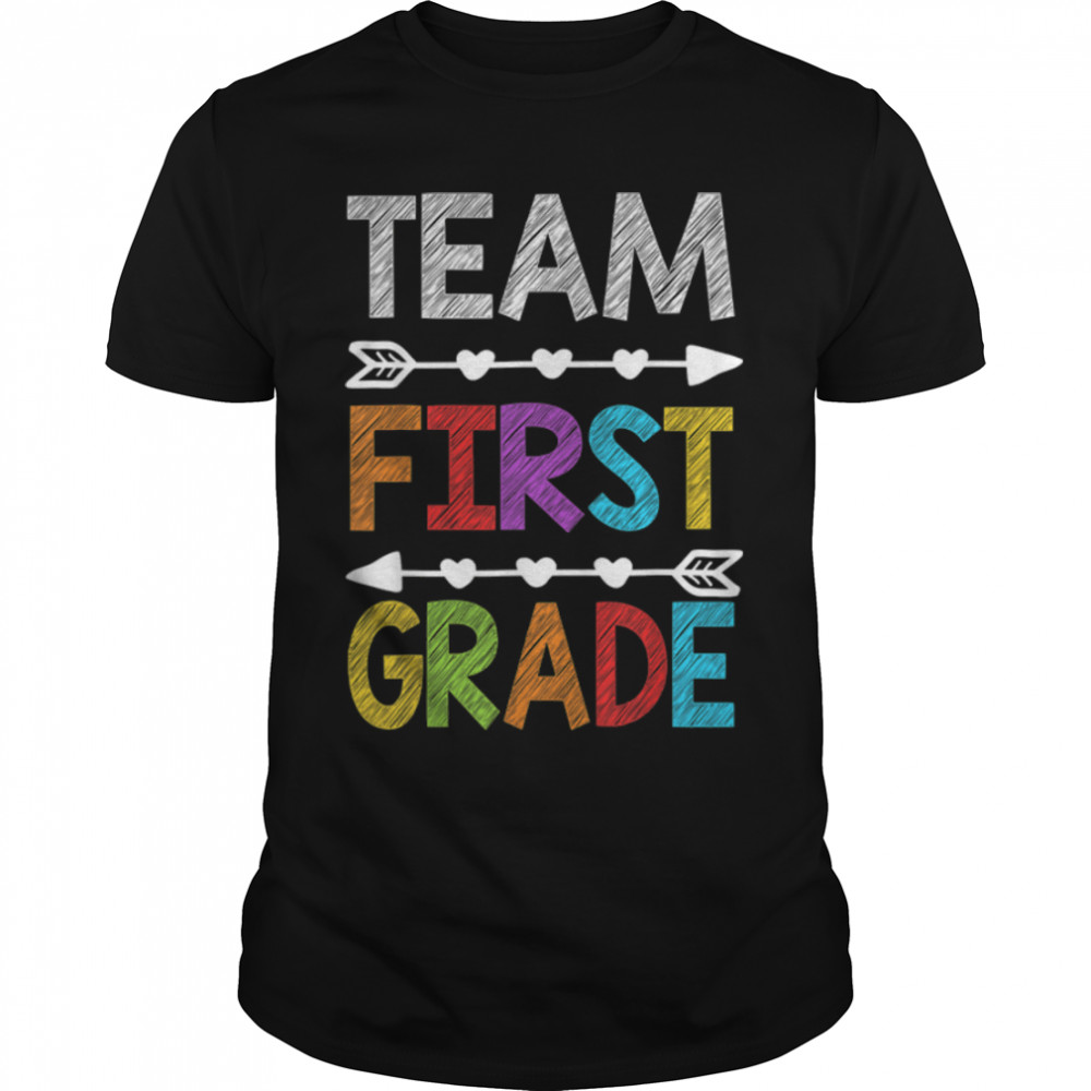 Team First Grade Teacher Student Funny Back To School Gifts T-Shirt B0B1Cz942G