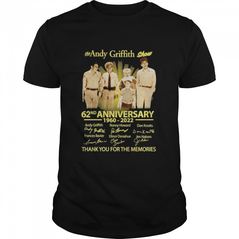 The Andy Griffith Show 62nd Anniversary 1960 – 2022 Signatures Thank You For The Memories T- Classic Men's T-shirt