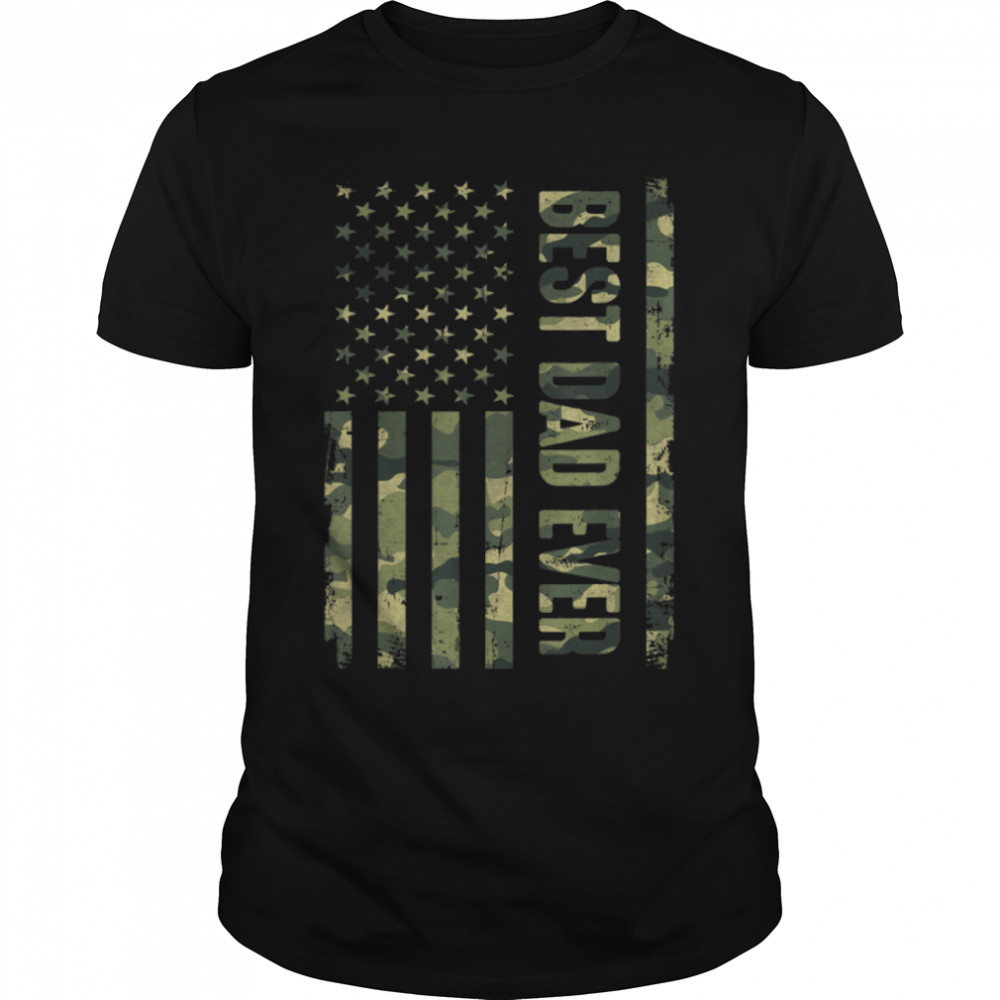 Best Dad Ever With Us American Flag Awesome Dads Family T-Shirt B0B21235Wb
