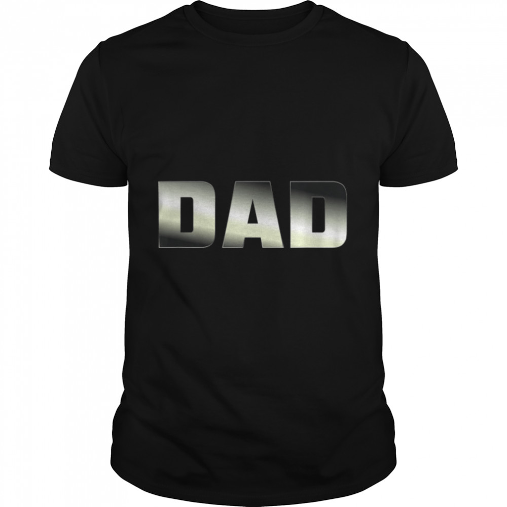 Dad Is Dad T- B0B2151BMP Classic Men's T-shirt