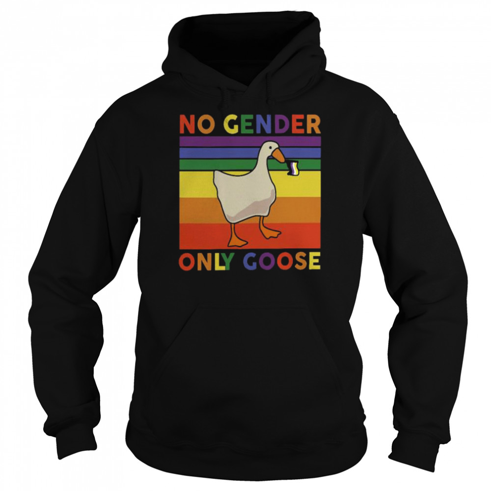 Duck no gender only goose vintage shirt Unisex Hoodie
