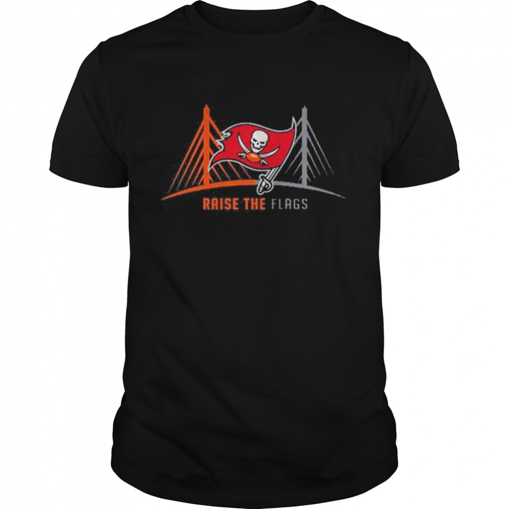 Nfl Tampa Bay Buccaneers Raise The Flags T-Shirt