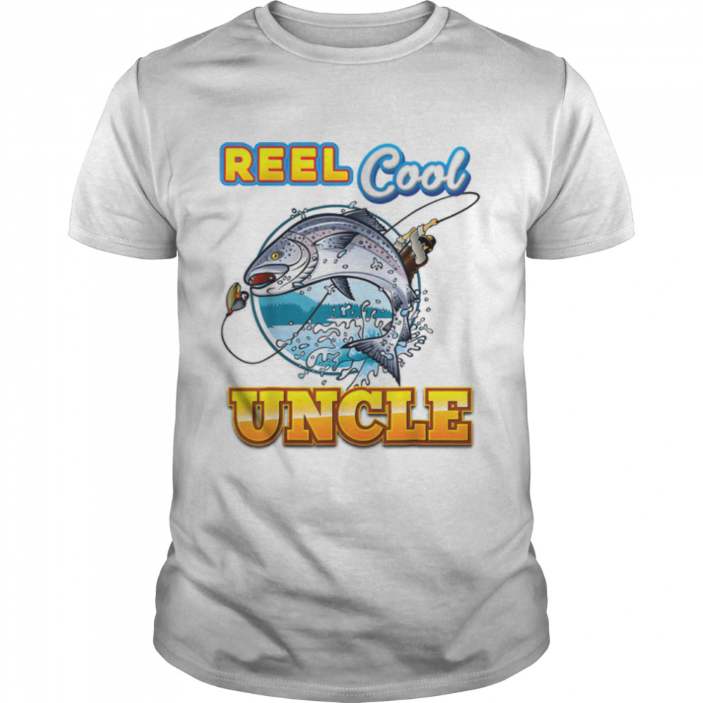 Reel Cool Uncle Fishing Daddy Fathers Day Dad Gifts For Men T-Shirt B0B1Zr2S5F