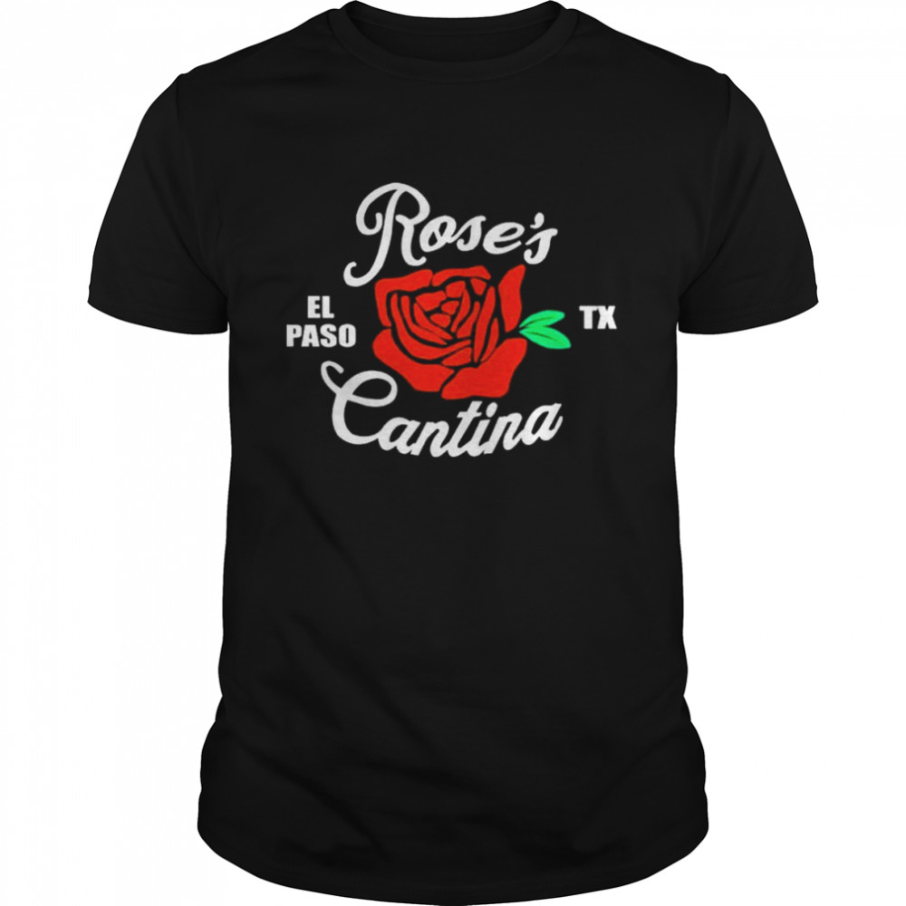 Rose’s El Paso Cantina  Classic Men's T-shirt
