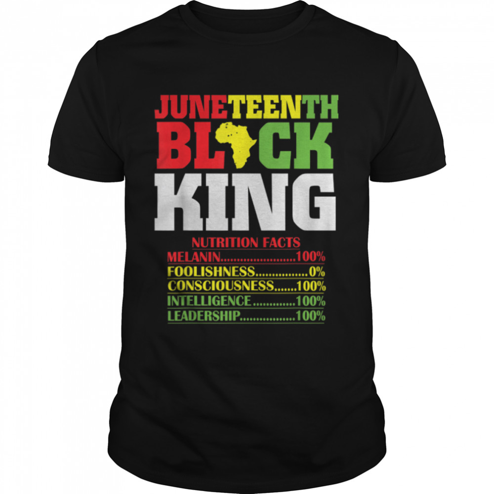 Juneteenth Black King Nutritional Facts Freedom Day Men Boys T-Shirt B0B2Dgh8L4