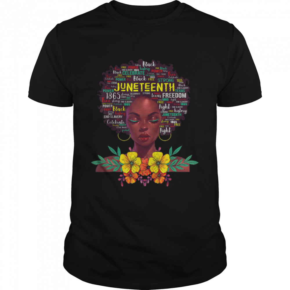 Juneteenth Shirts For Women Afro Beautiful Black Pride 2022 T-Shirt B0B2Dgsflj