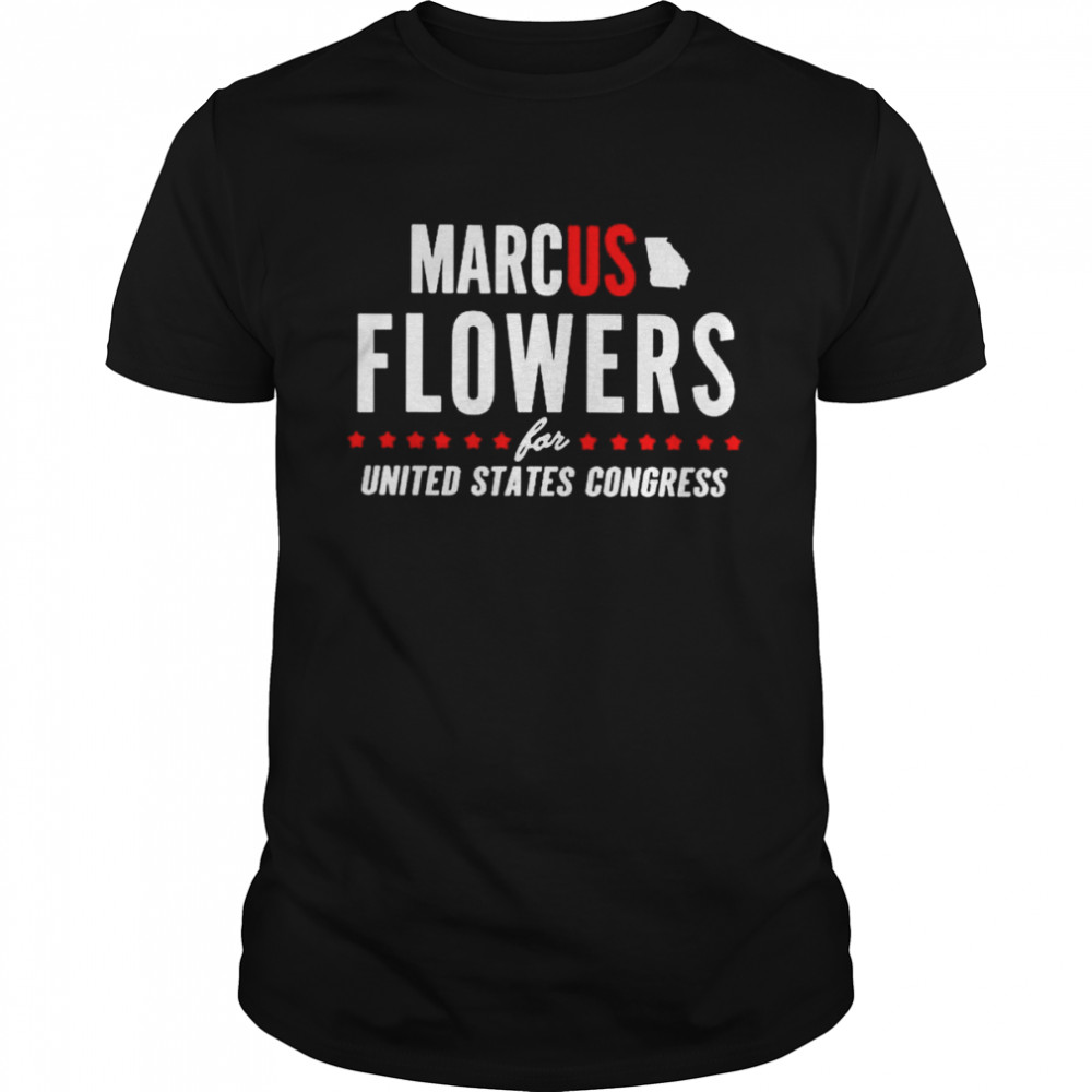 Marcus Flowers For Congress T-Shirt