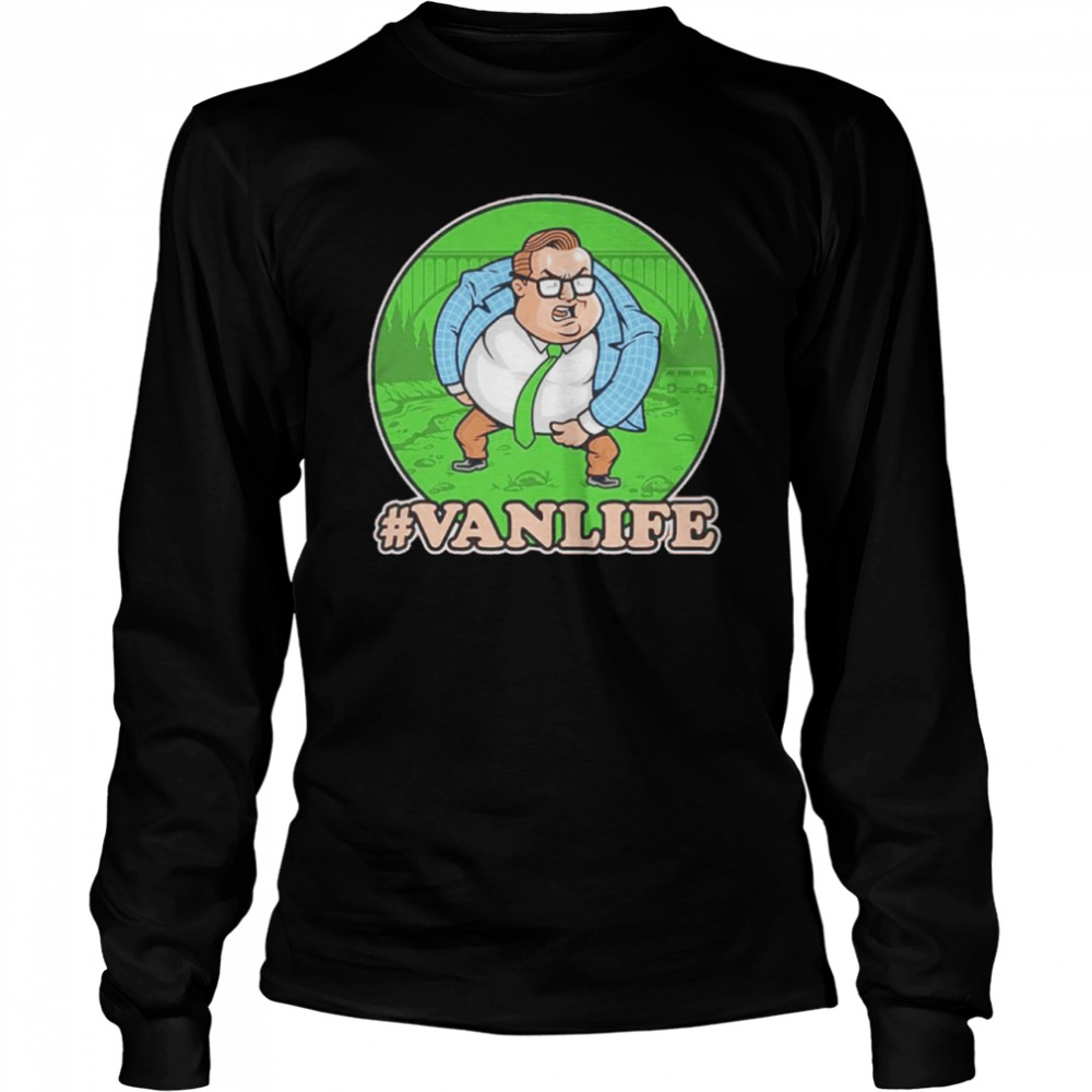 Matt Foley Vanlife shirt Long Sleeved T-shirt