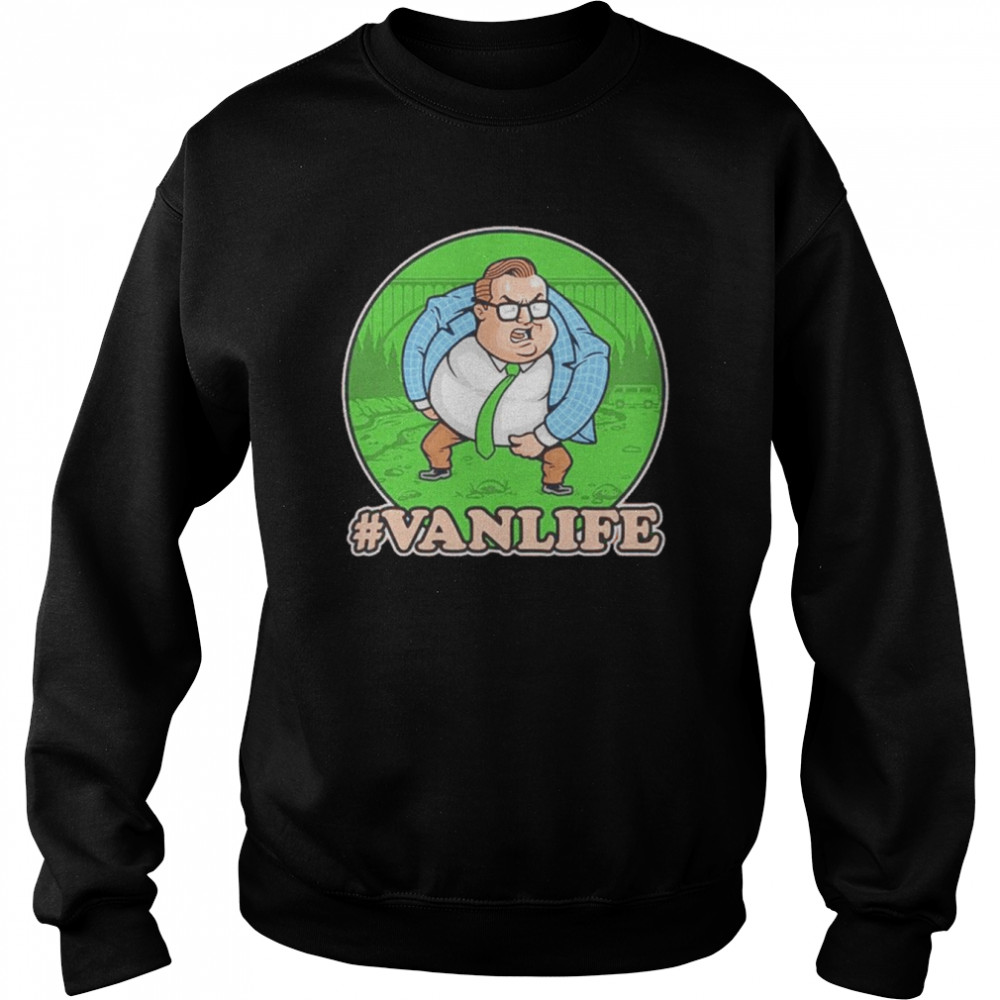 Matt Foley Vanlife shirt Unisex Sweatshirt