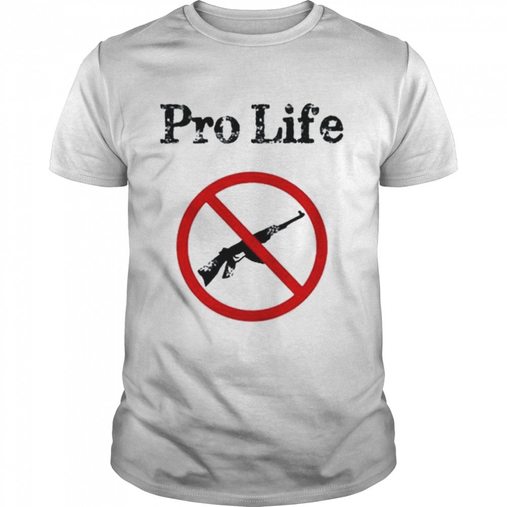 Pro Life No Guns Gift T-Shirt